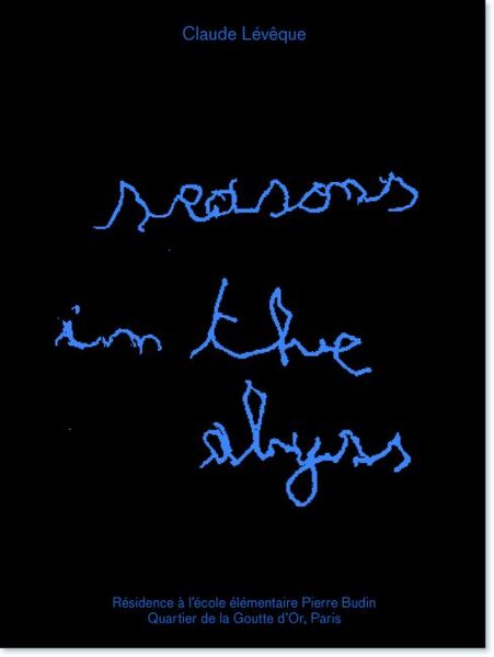 Fichier:00-claude-leveque-seasons-in-the-abyss-kamel-mennour-ecole-elementaire-pierre-budin-timothee-chaillou-diane-watteau-manuella-editions.jpg
